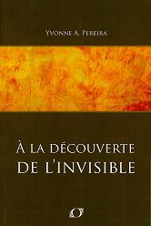  A la découverte de l'invisible