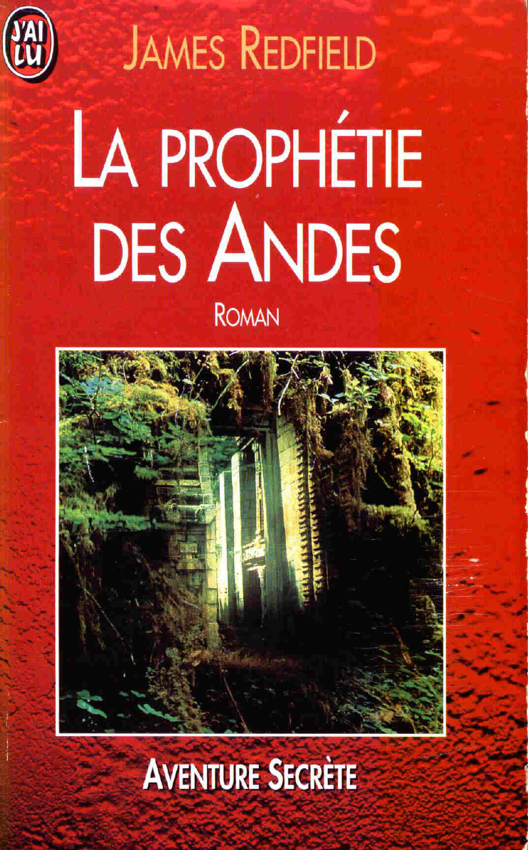  La prophétie des Andes