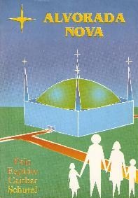 Alvorada  Nova (Aube Nouvelle) 1992