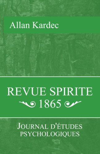 Revue spirite de 1865 Revue spirite de 1865