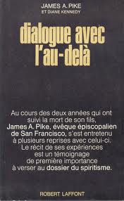  Dialogue avec l'au-delà de James Pike