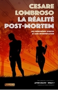 La réalité Post-Mortem 