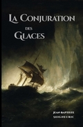 La Conjuration des Glaces