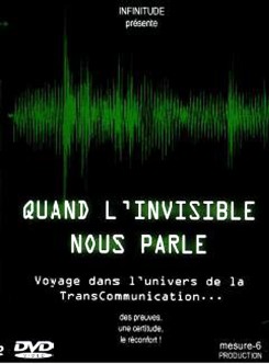 Quand l’invisible nous parle 