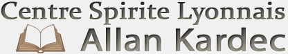 Centre Spirite Lyonnais Allan Kardec